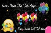 Baar Baar Din Yeh Aaye Hindi Birthday Status Video