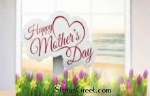 Mothers Day Quotes Status