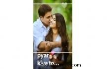 Pyar kiya to fir kya matlab WhatsApp Status Video